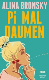 Pi mal Daumen -  Alina Bronsky