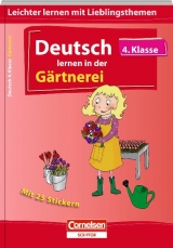 Deutsch lernen in der Gärtnerei 4. Klasse - Thomas Wolff