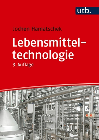 Lebensmitteltechnologie - Jochen Hamatschek