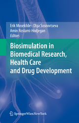 Biosimulation in Biomedical Research, Health Care and Drug Development - 