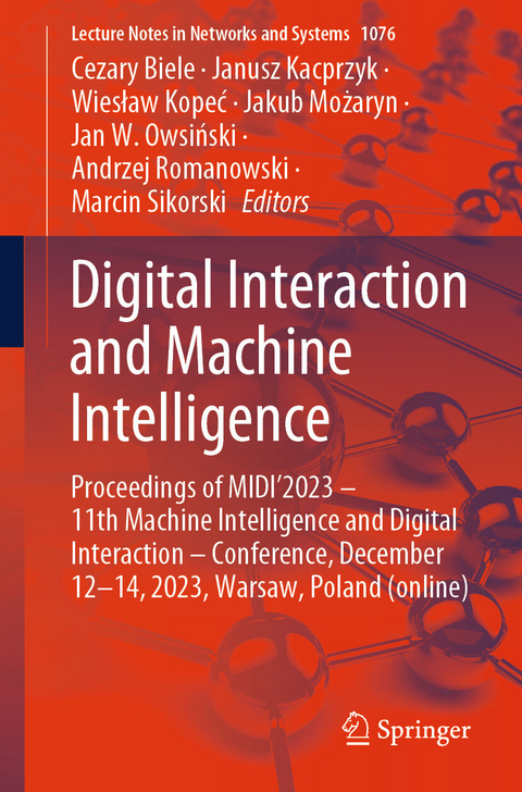 Digital Interaction and Machine Intelligence - 