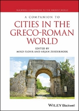 Companion to Cities in the Greco-Roman World - 