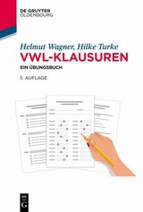 VWL-Klausuren - Helmut Wagner, Hilke Turke