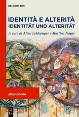 Identità e Alterità / Identität und Alterität - 