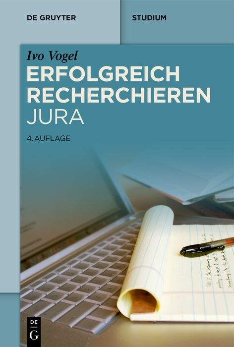 Erfolgreich recherchieren - Jura -  Ivo Vogel