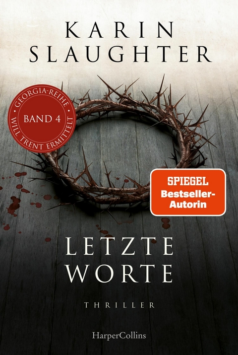 Letzte Worte -  Karin Slaughter