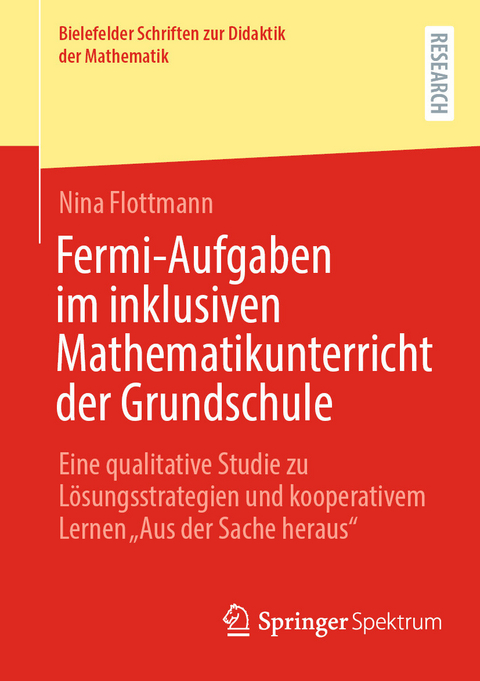 Fermi-Aufgaben im inklusiven Mathematikunterricht der Grundschule -  Nina Flottmann