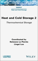 Heat and Cold Storage, Volume 2 - 