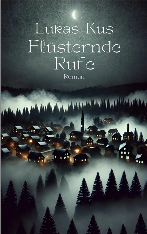 Flüsternde Rufe - Lukas Kus