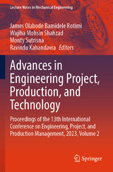 Advances in Engineering Project, Production, and Technology - 