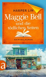 Maggie Bell und die tödlichen Seiten - Harper Lin