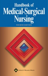 Handbook of Medical-Surgical Nursing - Lippincott Williams & Wilkins; Springhouse