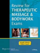 Review for Therapeutic Massage and Bodywork Exams - Ashton, Joseph; Cassel, Duke