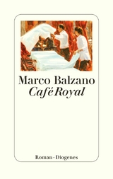 Café Royal -  Marco Balzano