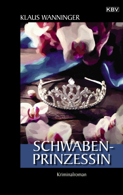 Schwaben-Prinzessin -  Klaus Wanninger