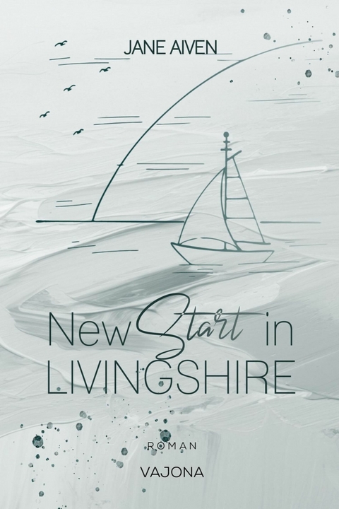 New Start in Livingshire - Jane Aiven