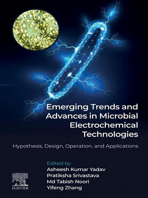 Emerging Trends and Advances in Microbial Electrochemical Technologies - 