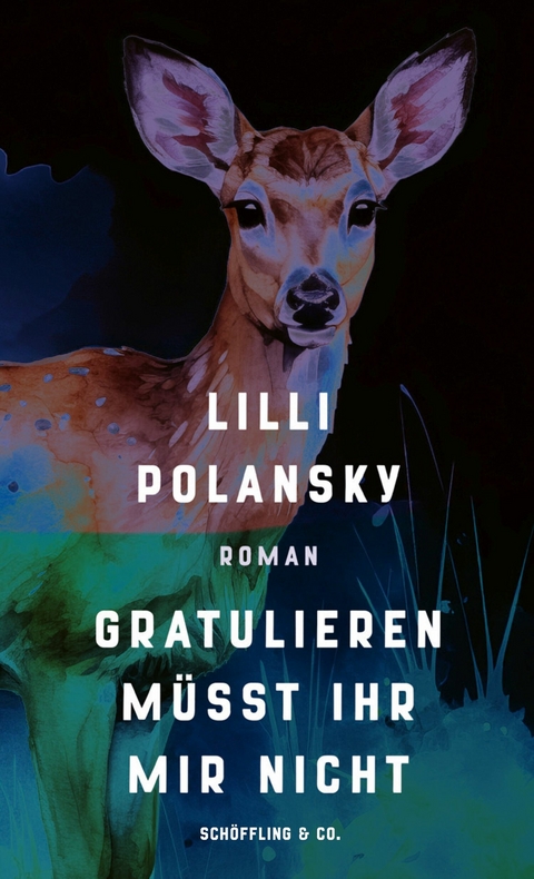 Gratulieren müsst ihr mir nicht - Lilli Polansky