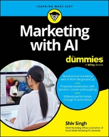 Marketing with AI For Dummies -  Shiv Singh