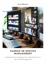 Kanban im  Service Management -  Scott Winston