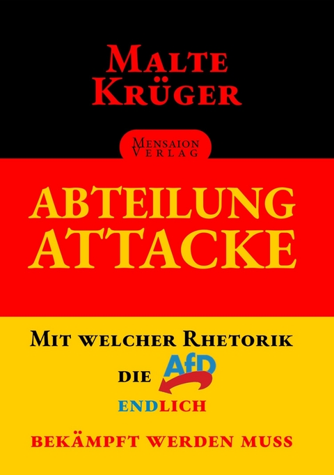 Abteilung Attacke -  Malte Krüger