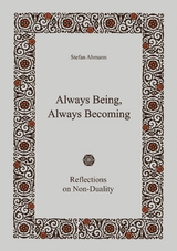 Always Being, Always Becoming -  Stefan Ahmann