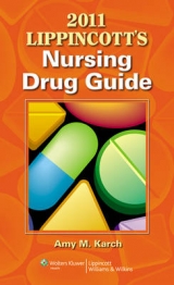 Lippincott's Nursing Drug Guide with Web Resources - Karch, Amy Morrison