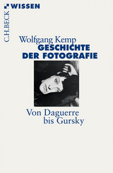 Geschichte der Fotografie - Wolfgang Kemp