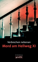 Verbrechen nebenan. Mord am Hellweg XI - 