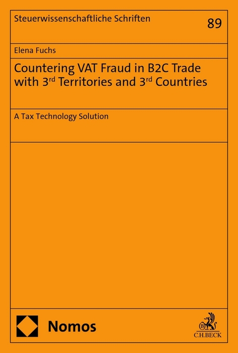 Countering VAT Fraud in B2C Trade with 3rd Territories and 3rd Countries -  Elena Fuchs