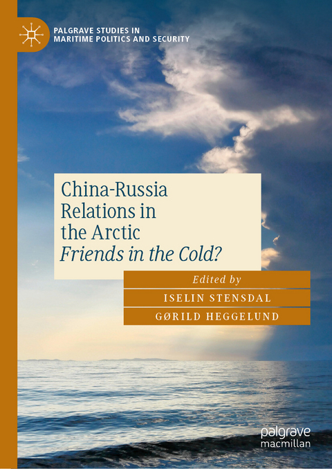 China-Russia Relations in the Arctic - 