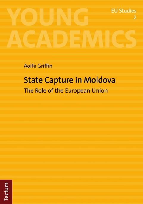 State Capture in Moldova - Aoife Griffin