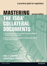 Mastering ISDA Collateral Documents - Harding, Paul; Johnson, Christian