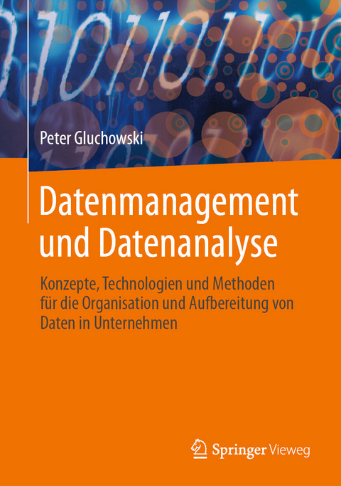 Datenmanagement und Datenanalyse - Peter Gluchowski