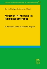 Aufgabenorientierung im Italienischunterricht - 