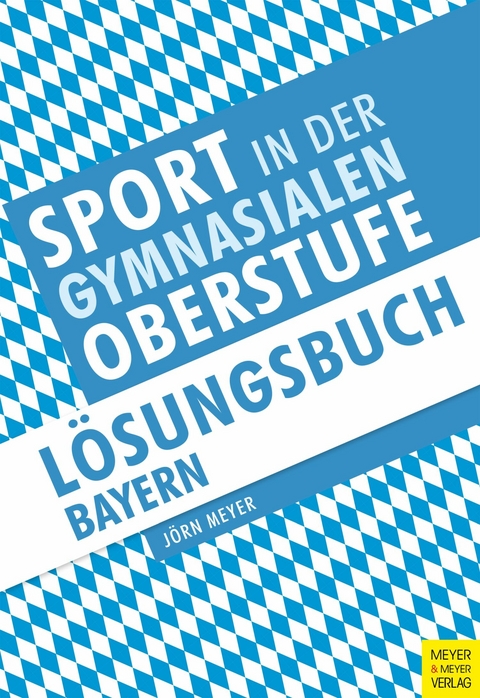 Sport in der gymnasialen Oberstufe -  Jörn Meyer