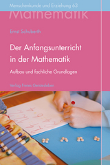 Der Anfangsunterricht in der Mathematik an Waldorfschulen - Schuberth, Ernst