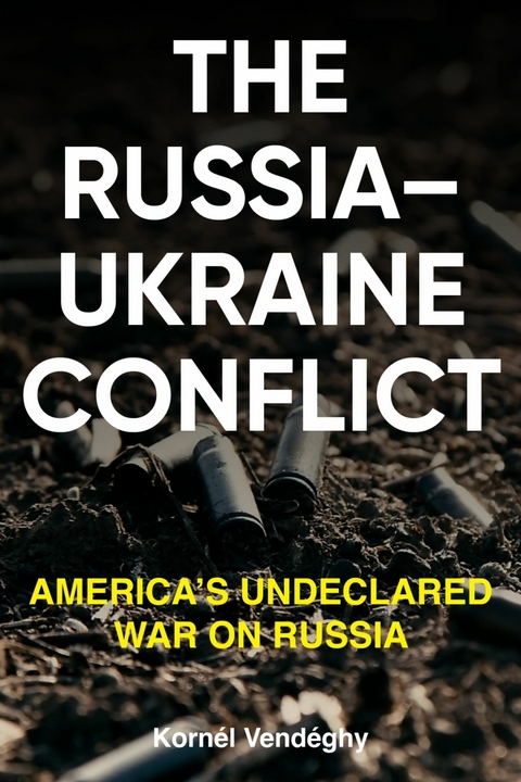 The Russia-Ukraine Conflict -  Kornél Vendéghy