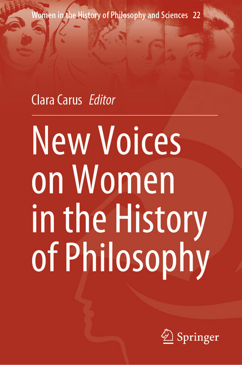 New Voices on Women in the History of Philosophy - 