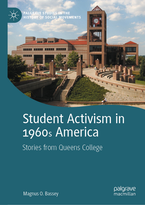 Student Activism in 1960s America -  Magnus O. Bassey