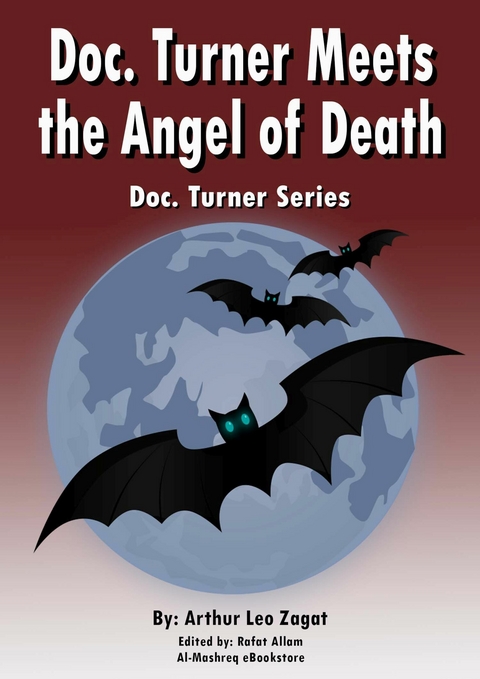 Doc. Turner Meets the Angel of Death -  Arthur Leo Zagat