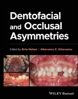 Dentofacial and Occlusal Asymmetries - 