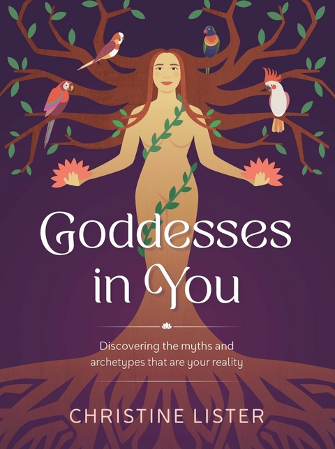 Goddesses In You -  Christine Lister