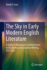 The Sky in Early Modern English Literature - David H. Levy