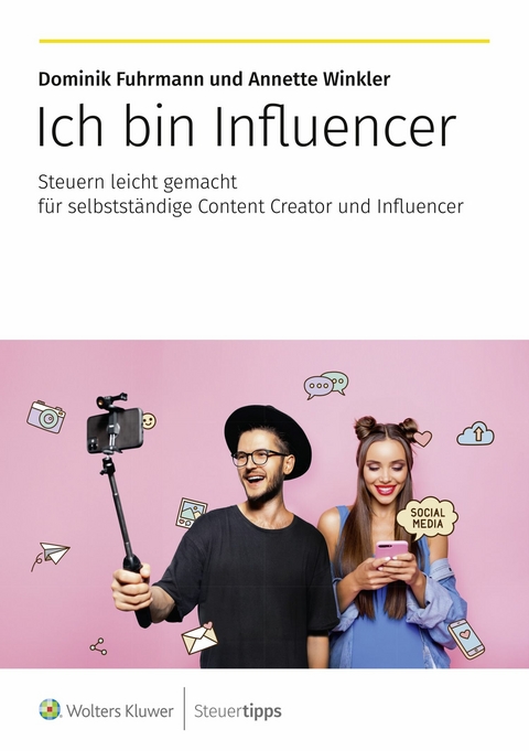 Ich bin Influencer - Dominik Fuhrmann, Annette Winkler