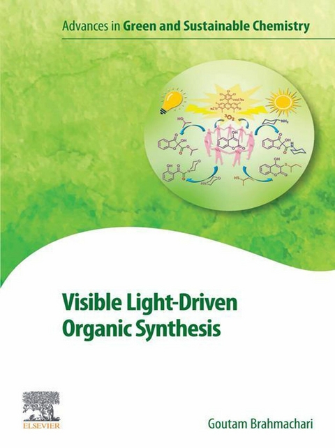 Visible Light-Driven Organic Synthesis -  Goutam Brahmachari