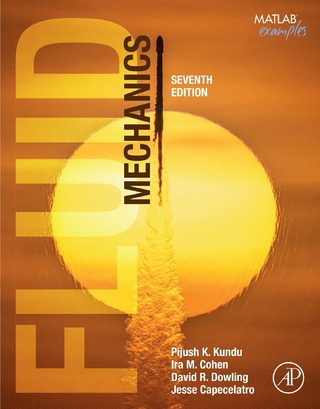 Fluid Mechanics - Jesse Capecelatro; Ira M. Cohen; David R Dowling …