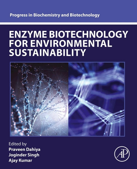 Enzyme Biotechnology for Environmental Sustainability - 