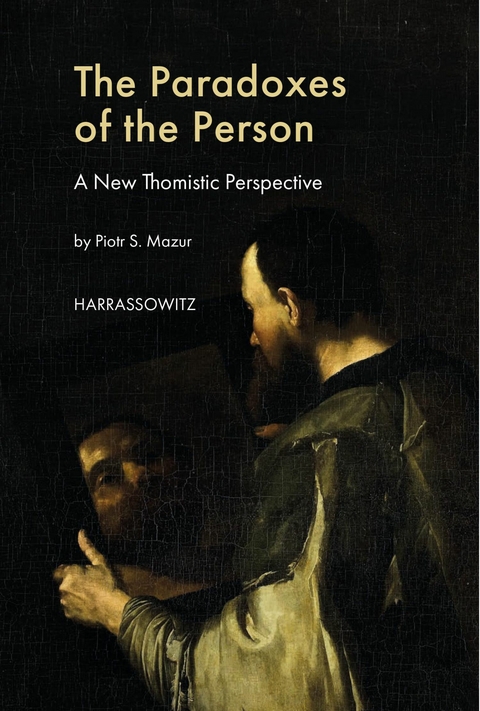 The Paradoxes of the Person -  Piotr. S. Mazur