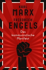 Das kommunistische Manifest. Schmuckausgabe mit Farbschnitt -  Karl Marx,  Friedrich Engels